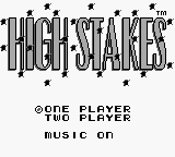High Stakes Gambling Title Screen